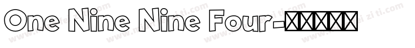 One Nine Nine Four字体转换